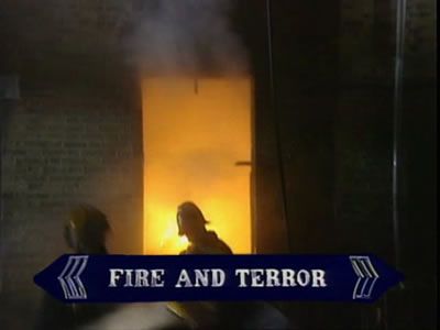 Fire and Terror