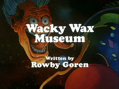 Wacky Wax Museum