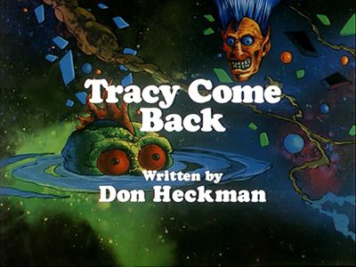 Tracy Come Back