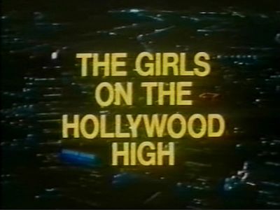 The Girls on the Hollywood High