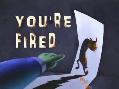 You're Fired