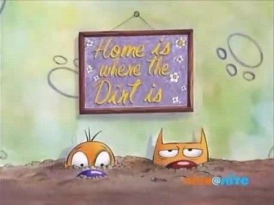 Home is Where the Dirt is