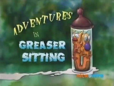 Adventures in Greaser Sitting