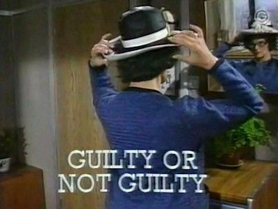 Guilty or not Guilty?
