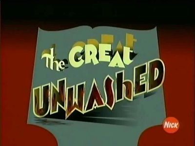 The Great Unwashed
