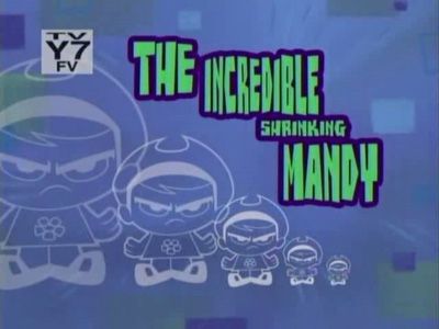 The Incredible Shrinking Mandy