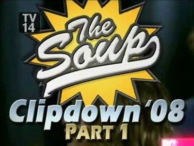 The Soup Clipdown '08 Part 1