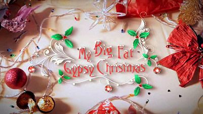 My Big Fat Gypsy Christmas