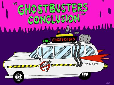 Ghostbusters: Conclusion