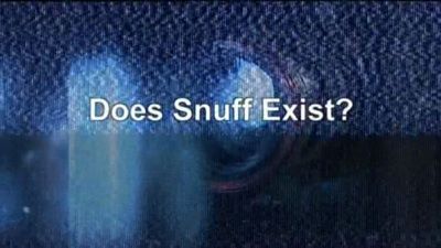 Does Snuff Exist?