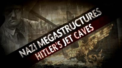 Hitler's Jet Caves