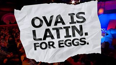 Ova Is Latin. For Eggs