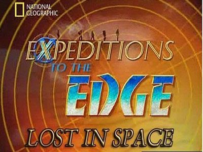 Expeditions to the Edge: Lost in Space