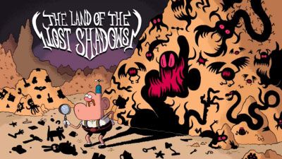 The Land of the Lost Shadows