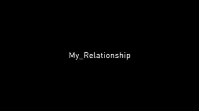 My Relationship