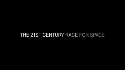 The 21st Century Race for Space