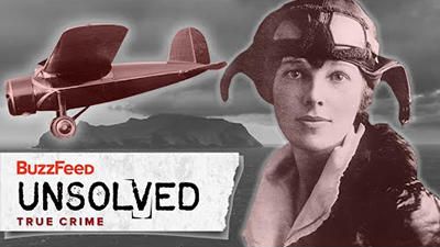 True Crime - The Odd Vanishing of Amelia Earhart