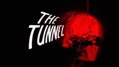 The Tunnel