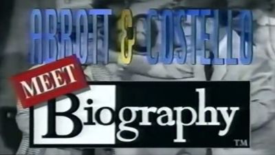 Bud Abbott & Lou Costello: Abbott & Costello Meet Biography