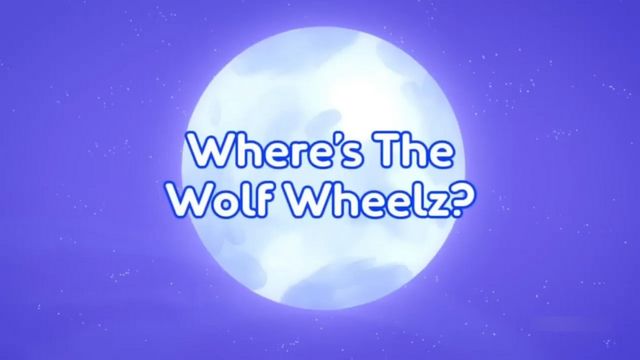 Where's the Wolf Wheelz?
