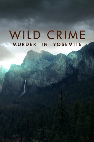 Murder in Yosemite