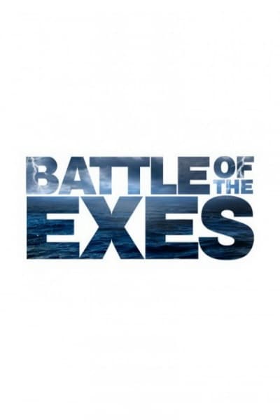 Battle of the Exes