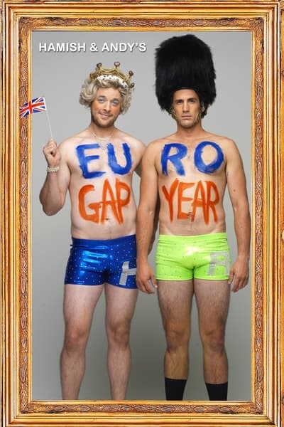 Hamish &amp; Andy's Euro Gap Year