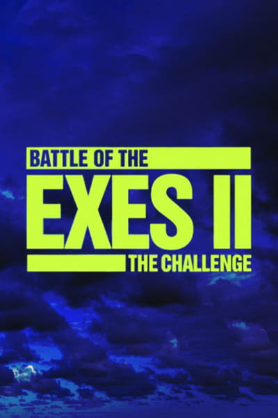 Battle of the Exes II