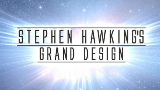 Stephen Hawking's Grand Design