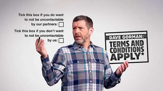 Dave Gorman: Terms and Conditions Apply